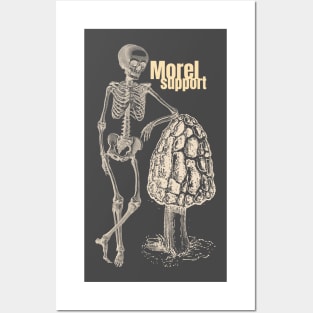 Morel Support Posters and Art